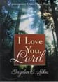 I Love You Lord-Organ/Piano Organ sheet music cover